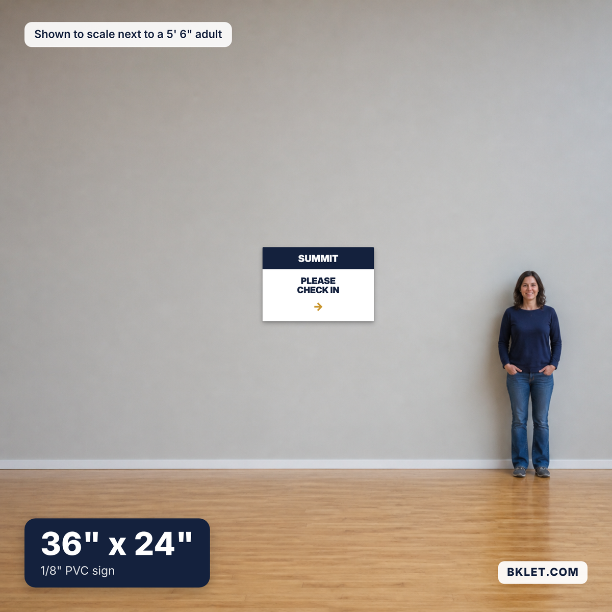 PVC sign, 36" x 24", shown to scale next to an adult
