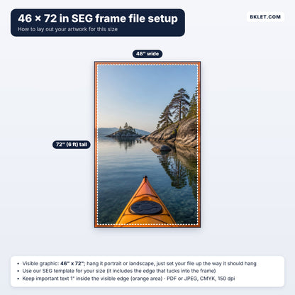 46 x 72 in wall SEG frame file setup guide