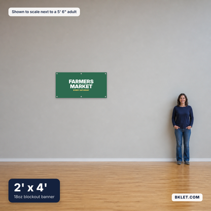 18oz blockout banner, 2' x 4', shown to scale next to an adult