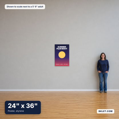 Poster, styrene, 24" x 36", shown to scale next to an adult