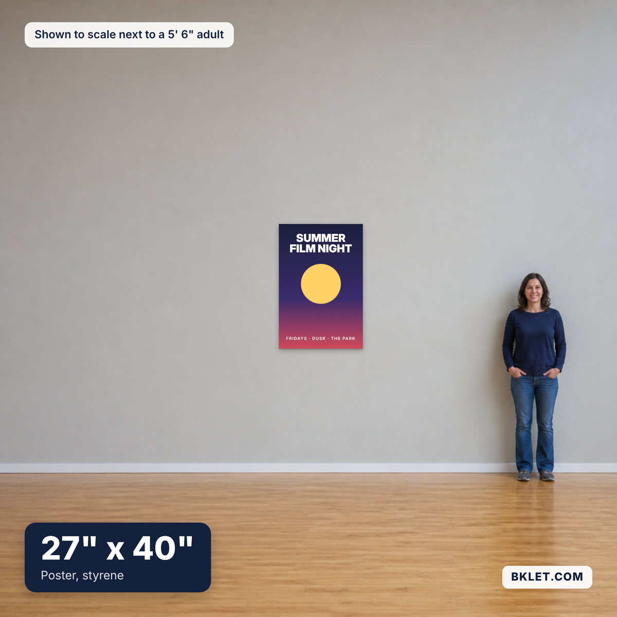 Poster, styrene, 27" x 40", shown to scale next to an adult