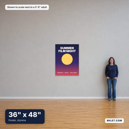 Poster, styrene, 36" x 48", shown to scale next to an adult