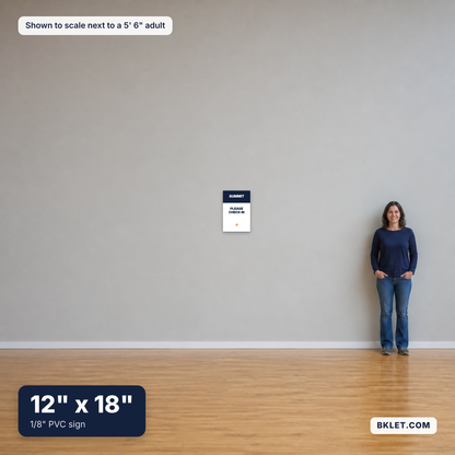 PVC sign, 12" x 18", shown to scale next to an adult