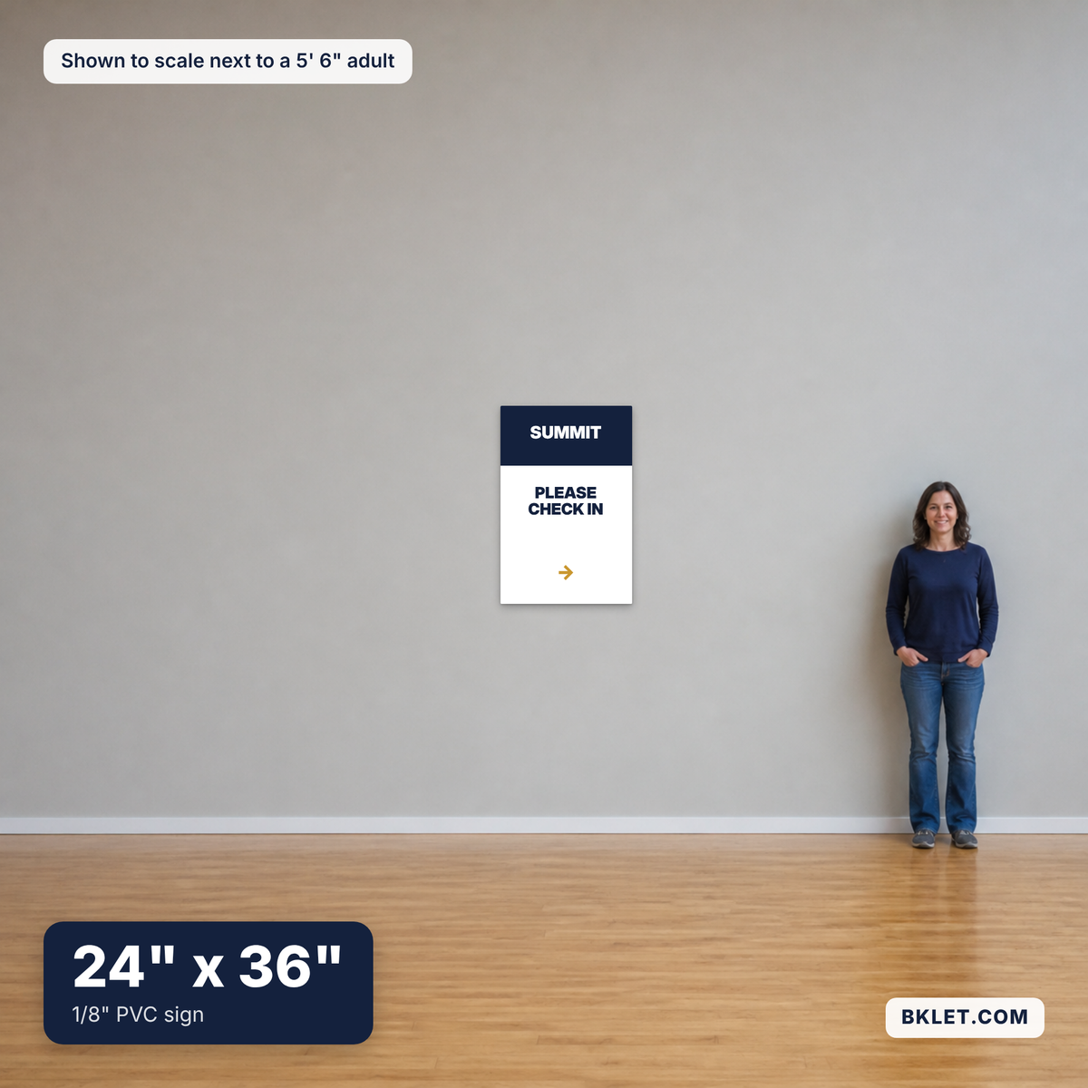 PVC sign, 24" x 36", shown to scale next to an adult