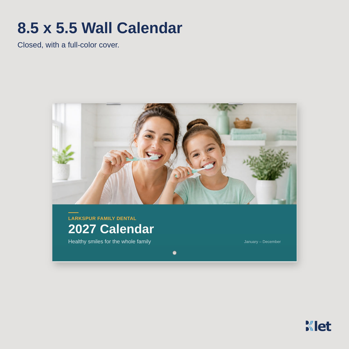 Custom 8.5 x 5.5 wall calendar, closed front cover