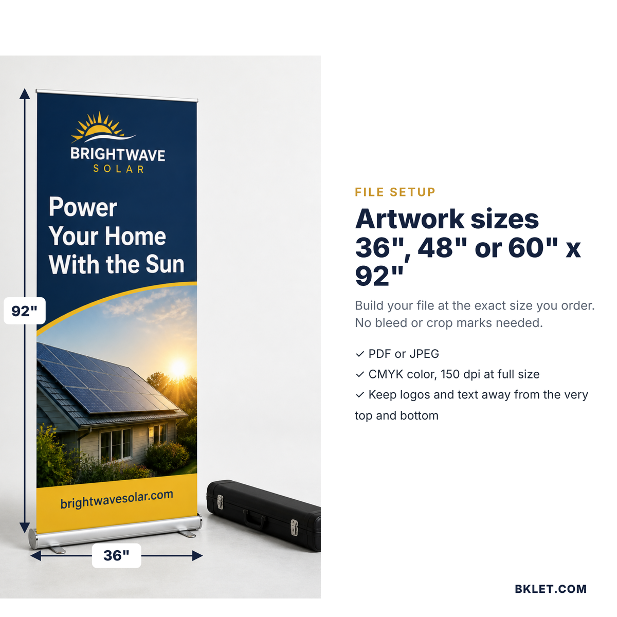 Artwork sizes 36, 48 or 60 x 92 inches